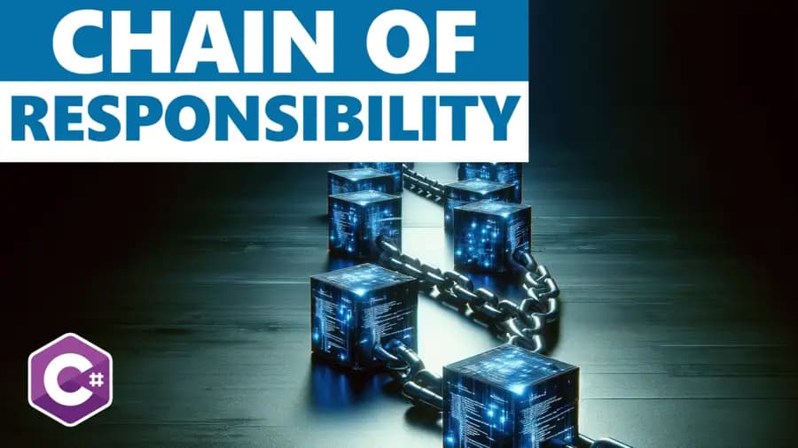Chain of Responsibility Pattern in C# – Simplified How-To Guide