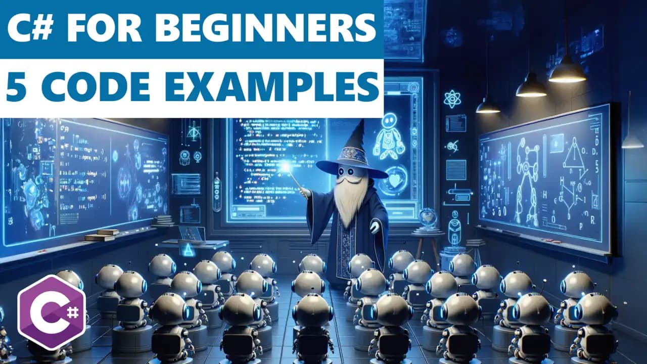 C# for Beginners – 5 Simplified Concepts in C#